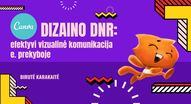 Canva dizaino DNR: efektyvi vizualinė komunikacija e. prekyboje